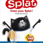 Je-lis-avec-Splat-Votez-pour-Splat-Niveau-1