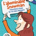 Tip-Tongue-kids-L-abominable-Snowman-Faustine-chez-le-roi-des-Neiges-niveau-2