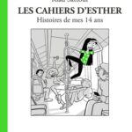 Les-Cahiers-d-Esther-tome-5-Histoires-de-mes-14-ans